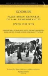 Zoom In. Palestinian Refugees of 1948, Remembrances [english - Hebrew Edition] cover