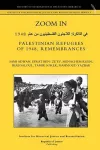 Zoom In. Palestinian Refugees of 1948, Remembrances [english - Arabic Edition] cover