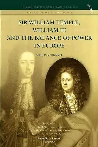 Sir William Temple, William III and the Balance of Power in Europe cover