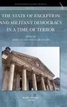 The State of Exception and Militant Democracy in a Time of Terror cover