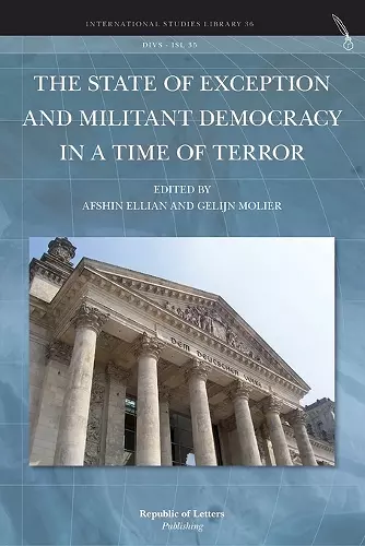 The State of Exception and Militant Democracy in a Time of Terror cover