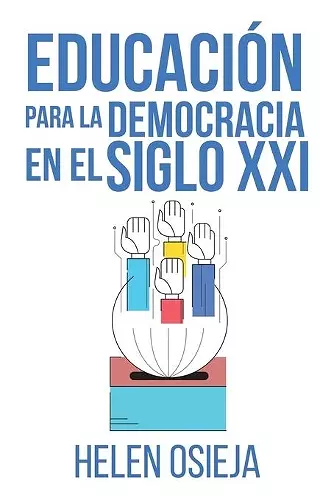 Educación para la Democracia en el Siglo XXI cover