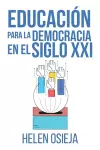 Educación para la Democracia en el Siglo XXI cover