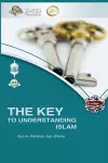 The Key to Understanding Islam cover