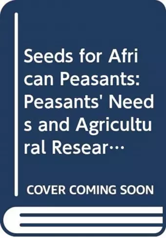 Seeds for African Peasants cover