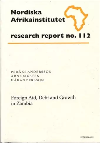 Foreign Aid, Debt and Growth in Zambia cover