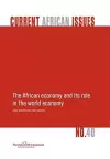 The African Economy and Its Role in the World Economy cover