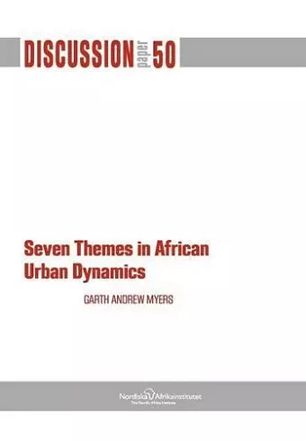 Seven Themes in African Urban Dynamics cover