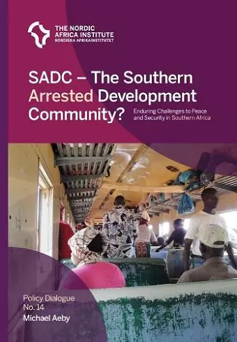 SADC - The Southern Arrested Development Community? cover