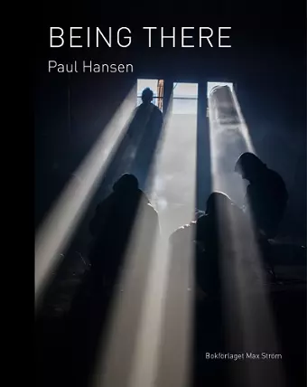 Paul Hansen: Being There cover