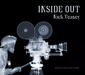 Nick Veasey: Inside Out cover