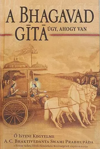 Bhagavad-Gita Ugy, Ahogy Van [Hungarian language] cover