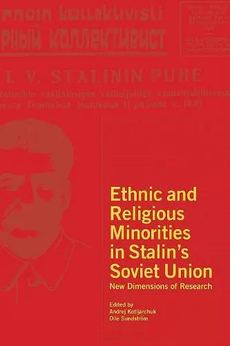 Ethnic and Religious Minorities in Stalin's Soviet Union cover