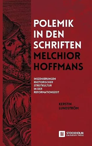 Polemik in den Schriften Melchior Hoffmans cover