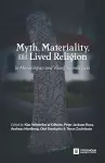 Myth, Materiality, and Lived Religion cover