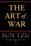 The Art of War (Chiron Academic Press - The Original Authoritative Edition) cover