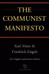 The Communist Manifesto (Chiron Academic Press - The Original Authoritative Edition) cover