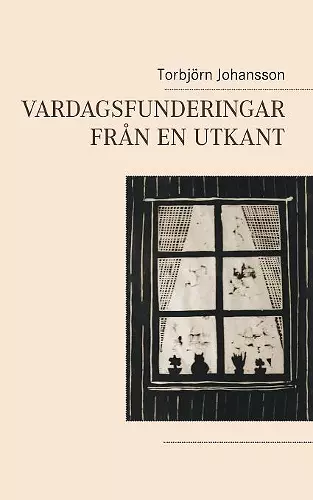 Vardagsfunderingar från en utkant cover