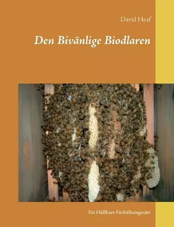 Den Bivänlige Biodlaren cover