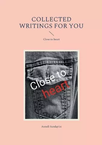 Collected writings for you cover