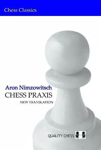 Chess Praxis: New Translation cover