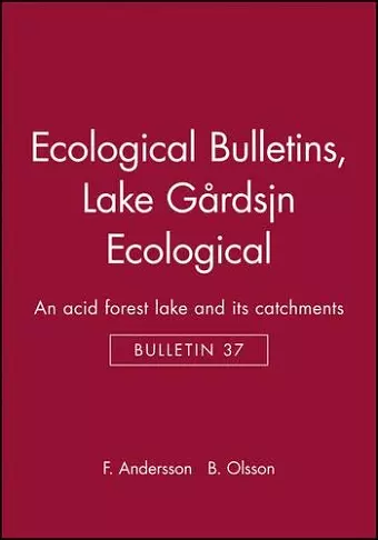 Ecological Bulletins, Lake Gårdsjön Ecological cover