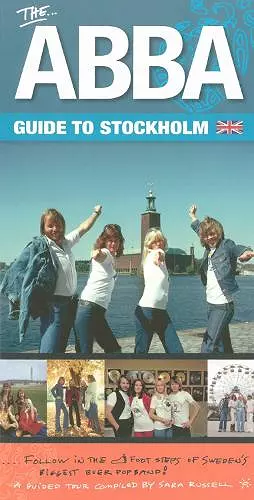 The ABBA Guide to Stockholm, (Second Edition) cover
