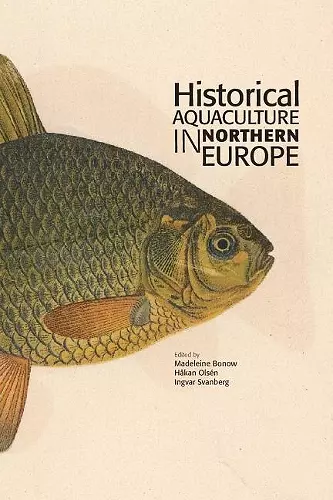 Historical Aquaculture in Northern Europe cover