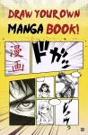 Draw Your Own Manga Book cover