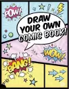 Draw Your Own Comic Book! cover