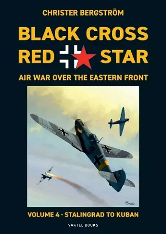 Black Cross Red Star Air War Over the Eastern Front cover