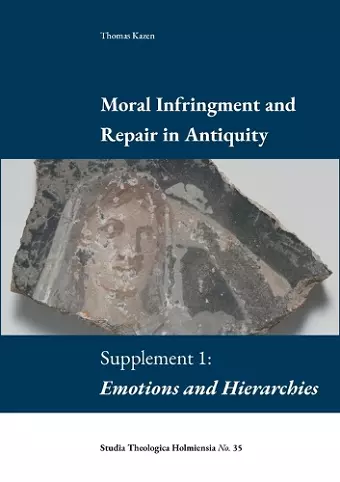 Moral Infringement and Repair in Antiquity cover