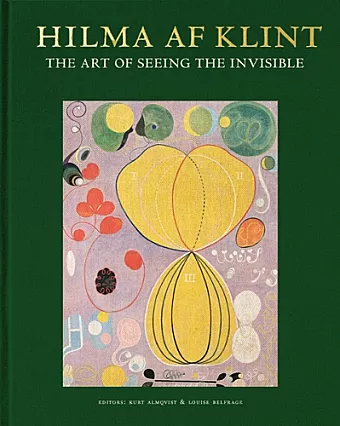 Hilma af Klint: The art of seeing the invisible cover