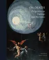 On Death: Perspectives on endings and eternities cover