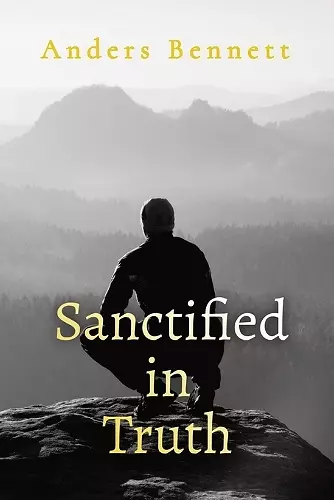 Sanctified in Truth cover