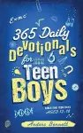 365 Daily Devotionals for Teen Boys cover