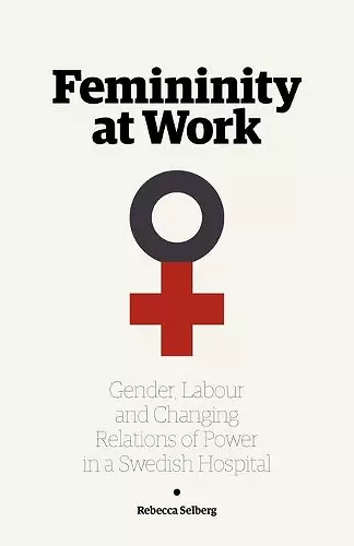Femininity at Work cover