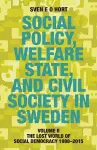 Social Policy, Welfare State, and Civil Society in Sweden cover