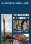 Pile Construction Technology cover