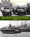 The Soviet Army on Parade 1946-1991 cover