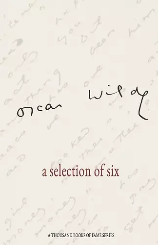 Oscar Wilde a selection of six cover