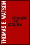 Socialists and Socialism cover