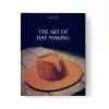 The Art of Hat-Making cover
