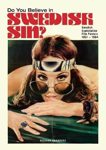 Do You Believe in Swedish Sin? Swedish Exploitation Film Posters 1951-1984 cover