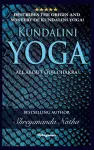 Kundalini Yoga - All about Chakra cover