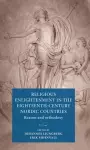 Religious Enlightenment in the Eighteenth-Century Nordic Countries cover