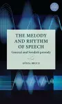 The Melody and Rhythm of Speech cover