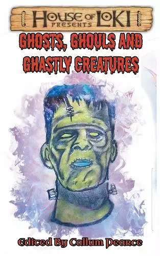 Ghosts, Ghouls and Ghastly Creatures cover