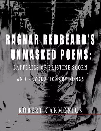 Ragnar Redbeard's Unmasked Poems cover