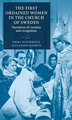 The First Ordained Women in the Church of Sweden cover